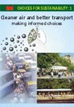 Cleaner Air and Better Transport Making Informed Choices,8185419698,9788185419695