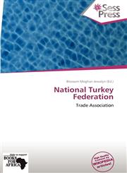 National Turkey Federation,613785437X,9786137854372