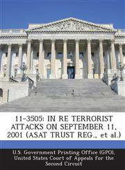 11-3505 IN RE TERRORIST ATTACKS ON SEPTEMBER 11, 2001 (ASAT TRUST REG., et al.),1294122509,9781294122500