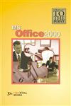 Straight to the Point - MS Office 2000 2nd Edition,817008881X,9788170088813