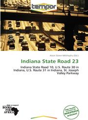 Indiana State Road 23,6138852230,9786138852230