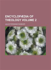 Encyclopaedia of Theology Volume 2,1152648942,9781152648944