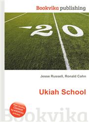 Ukiah School,5511356352,9785511356358