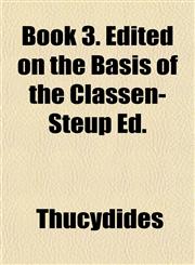 Book 3. Edited on the Basis of the Classen-Steup Ed.,1151926205,9781151926203