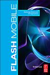 Developing Android Applications with Flash,0240815688,9780240815688