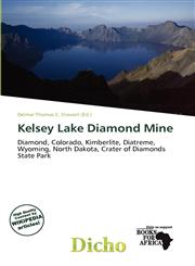 Kelsey Lake Diamond Mine,6137317471,9786137317471