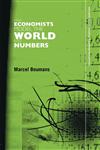 How Economists Model the World Into Numbers,0415459303,9780415459303