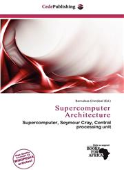 Supercomputer Architecture,6200922632,9786200922632