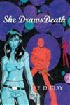She Draws Death Chance Conn, a Detective Story,1477133968,9781477133965