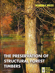The Preservation of Structural Forest Timbers,8187067624,9788187067627