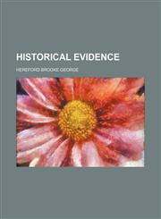 Historical Evidence,1151474398,9781151474391