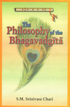 The Philosophy of Bhagavadgita A Study Based on the Evaluation of the Commentaries of Samkara, Ramanuja and Madhva 1st Edition,8121511011,9788121511018