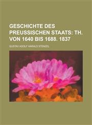 Geschichte Des Preussischen Staats,1150687002,9781150687006