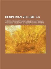 Hesperian Volume 2-3,1150997818,9781150997815