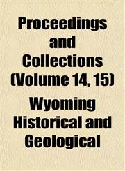Proceedings and Collections (Volume 14, 15),1152033190,9781152033191