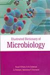 Illustrated Dictionary of Microbiology,8189422952,9788189422950