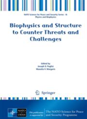 Biophysics and Structure to Counter Threats and Challenges,9400749252,9789400749252