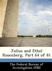 Julius and Ethel Rosenberg, Part 64 of 81,1288473915,9781288473915