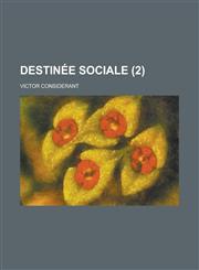 Destinee Sociale (2),123419399X,9781234193997
