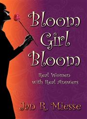 Bloom Girl Bloom,1935764268,9781935764267