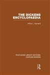 The Dickens Encyclopaedia Routledge Library Editions Charles Dickens Vol. 8,0415612047,9780415612043