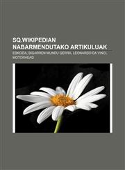Sq.wikipedian nabarmendutako artikuluak Eskozia, Bigarren Mundu Gerra, Leonardo da Vinci, Motorhead,1233049992,9781233049998