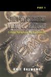 The Physicist's View of Nature From Newton to Einstein Part 1,1461512271,9781461512271