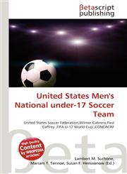 United States Men's National under-17 Soccer Team,6135482882,9786135482881
