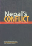 Nepal's Conflict A Micro Impact Analysis on Economy,9994624989,9789994624980