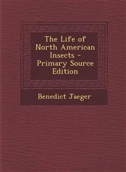 Life of North American Insects,1289486484,9781289486488