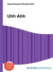 Uhh Ahh,5511323705,9785511323701