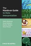 The Hands-on Guide to Data Interpretation,1405152567,9781405152563