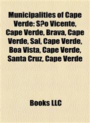 Municipalities of Cape Verde São Vicente, Cape Verde,1155372492,9781155372495