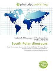 South Polar dinosaurs,6132601163,9786132601162