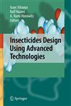 Insecticides Design Using Advanced Technologies 1st Edition,3540469044,9783540469049