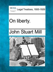 On liberty.,1240082789,9781240082780