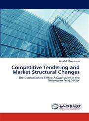 Competitive Tendering and Market Structural Changes,3848498529,9783848498529