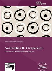 Andronikos II. (Trapezunt),6137818586,9786137818589