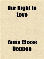 Our Right to Love,1152475657,9781152475656