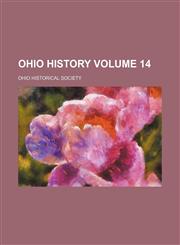 Ohio history Volume 14,1458835324,9781458835321