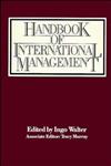 Handbook of International Management 1st Edition,047160674X,9780471606741