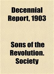 Decennial Report, 1903,1153337738,9781153337731