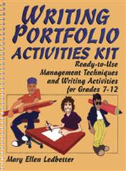 Writing Portfolio Activities Kit: Ready-to-Use Management Techniques and Writing Activities for Grades 7-12,0787975567,9780787975562