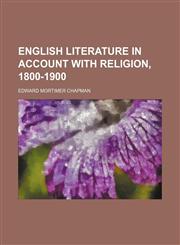 English Literature in Account With Religion, 1800-1900,1459070089,9781459070080