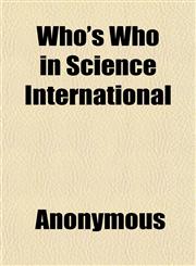 Who's Who in Science International,1152117211,9781152117211
