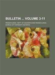 Bulletin  Volume 3-11,1130448568,9781130448566