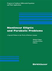 Nonlinear Elliptic and Parabolic Problems A Special Tribute to the Work of Herbert Amann,3764372664,9783764372668