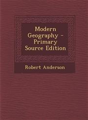 Modern Geography - Primary Source Edition,1295690675,9781295690671