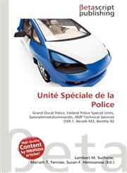 Unité Spéciale de la Police,6135286366,9786135286366