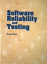 Software Reliability and Testing,0818668520,9780818668524